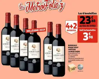 Auchan Château la rose gadis bordeaux rouge 2019 offre
