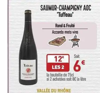 Grand Frais Saumur-champigny aoc offre