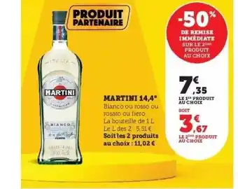 Hyper U Martini 14,4° offre