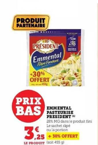 Hyper U Emmental pasteurisé président offre