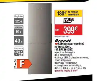 Cora x Carrefour Réfrigérateur Combiné Brandt offre
