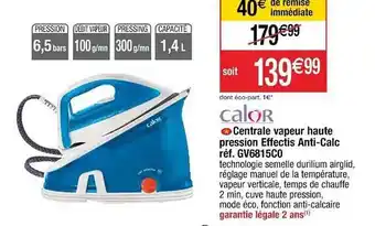 Centrale Vapeur Haute Pression Effectis Anti-calcair Calor