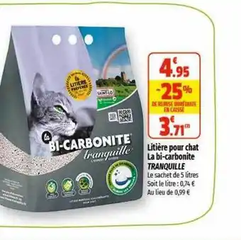 Coccinelle Express Litière pour chat la bi-carbonite tranquille offre