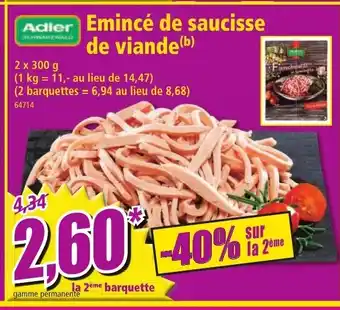 Norma Emincé De Saucisse De Viande offre