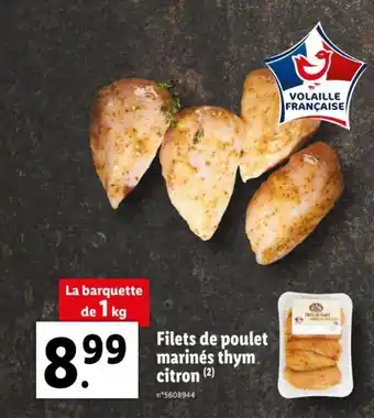 Lidl Filets De Poulet Marinés Thym Citron offre