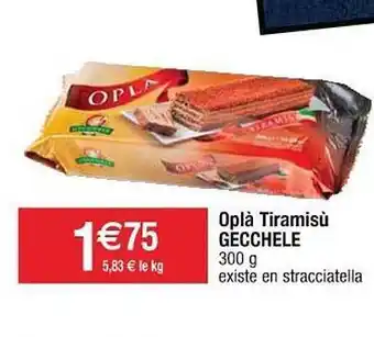 Cora x Carrefour Oplà Tiramisù Gecchele offre