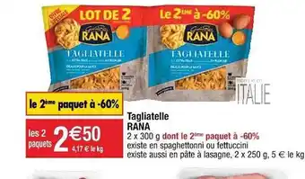 Tagliatelle Rana