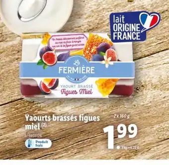 Lidl Yaourts Brassés Figues Miel offre