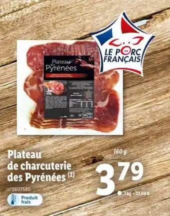 Lidl Plateau De Charcuterie Des Pyrénées offre
