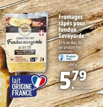 Lidl Fromages Rapés Pour Fondue Savoyarde offre