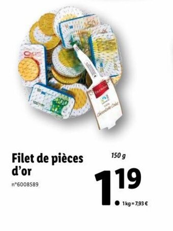 Lidl Filet De Piéces D'Or offre