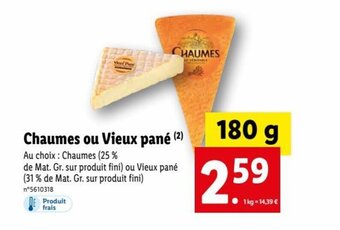 Lidl Chaumes Ou Vieux Pané offre