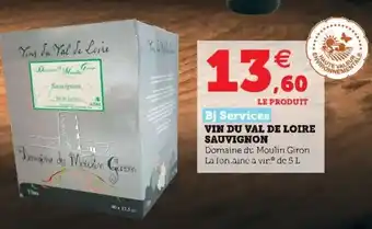 Hyper U Vin du val de Loire Sauvignon offre