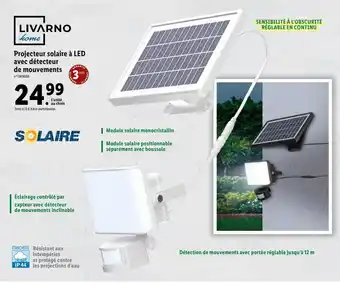 Lidl Projecteur Solaire A Led vec Détecteur De Mouvements offre