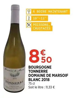 Bi1 Bourgogne Tonnerre Domaine de Marsoif Blanc 2018 offre