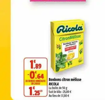 Coccinelle Supermarché Bonbons citron mélisse ricola offre