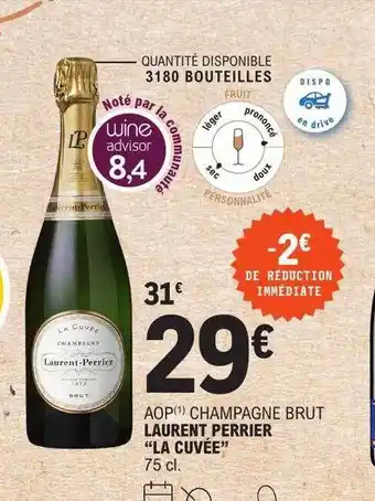 E.Leclerc Aop champagne brut laurent perrier offre