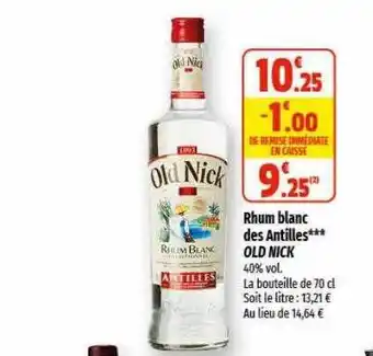 Coccinelle Supermarché Rhum blanc des antilles old nick offre