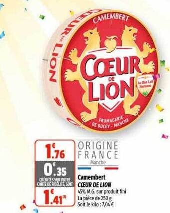 Coccinelle Supermarché Camembert coeur de lion offre