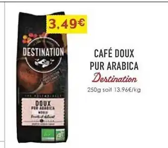 Naturalia Café doux pur arabica destination offre