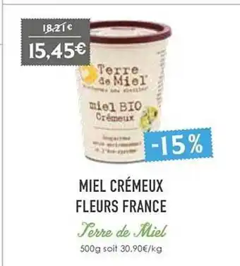 Naturalia Miel crémeux fleurs france terre de miel offre