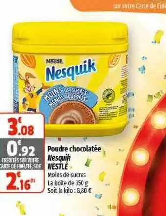 Coccinelle Express Poudre chocolatée nesquik nestlé offre