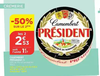 Maximarché Camembert président offre