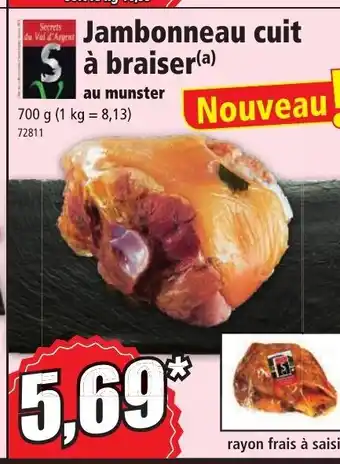 Norma Jambonneau Cuit à Braiser offre
