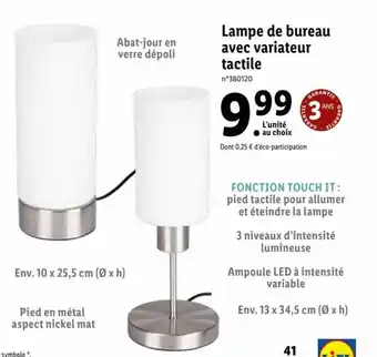 Lidl Lampe de Bureau Avec Variateur Tactile offre