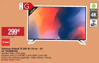 Migros Téléviseur Androїd TV Uhd 4K 110 Cm - 43" Réf. T043SM1459 offre