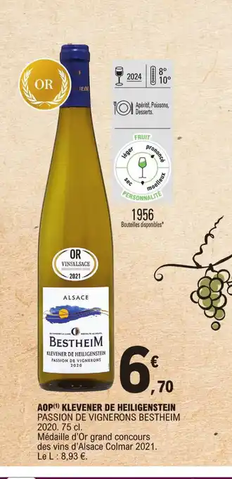E.Leclerc AOP Klevener de Heiligenstein Passion de Vignerons Bestheim 2020 75cl offre