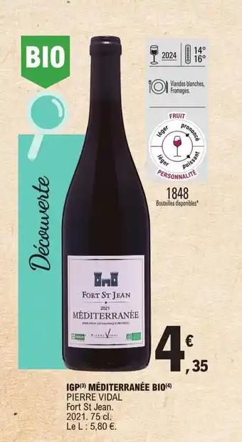 E.Leclerc IGP Méditerranée Bio Pierre Vidal 75cl offre