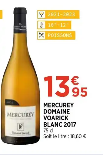 MERCUREY DOMAINE VOARICK BLANC 2017