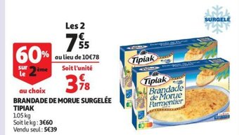 Auchan Brandade de Morue Surgelée Tipiak offre
