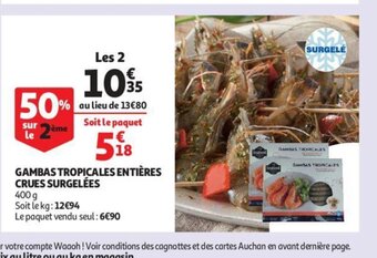 Auchan Gambas Tropicales Entières Crues Surgelées offre