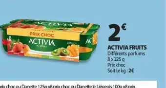 Auchan Activia Fruits offre