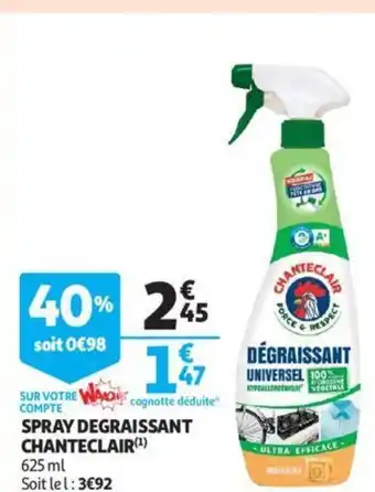 Auchan Spray Degraissant Chanteclair offre