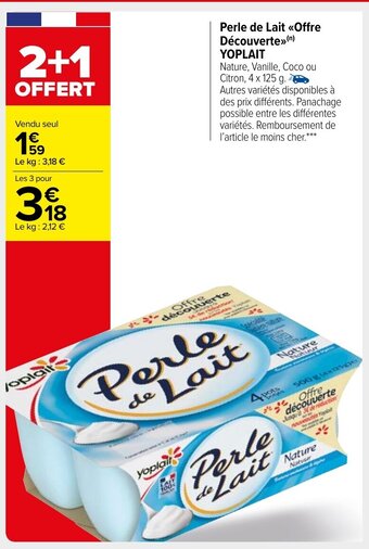 Carrefour Market Perle de Lait Offre Découverte Yoplait offre