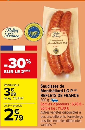 Carrefour Market Saucisses de Montbéliard I.G.P Reflets de France offre