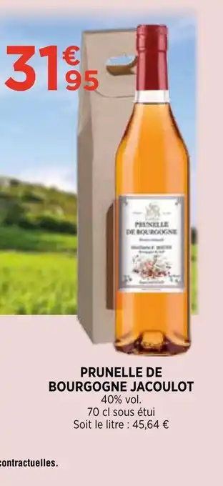 Bi1 PRUNELLE DE BOURGOGNE JACOULOT offre