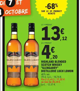 E.Leclerc Highland Blended Scotch Whisky Glengarry Distillerie Loch Lomon offre
