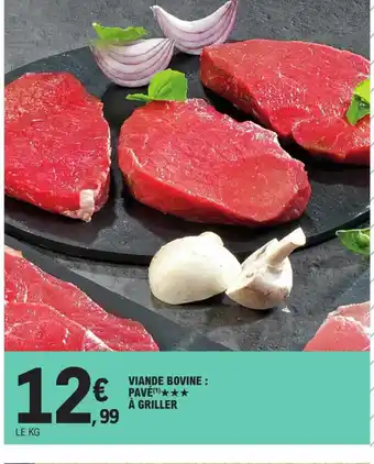 E.Leclerc Viande Bovine Pave à Griller offre