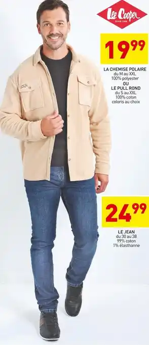 Stokomani Lee cooper la chemise polaire ou le jean offre