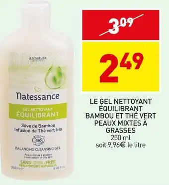 Stokomani Natessance le gel nettoyant équilibrant bambou et thé vert peaux mixtes à grasses offre