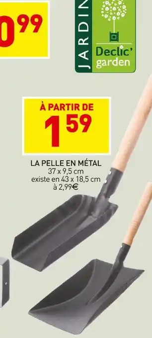 Declic'garden la pelle en métal