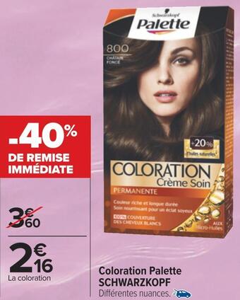 Carrefour Schwarzkopf coloration palette offre