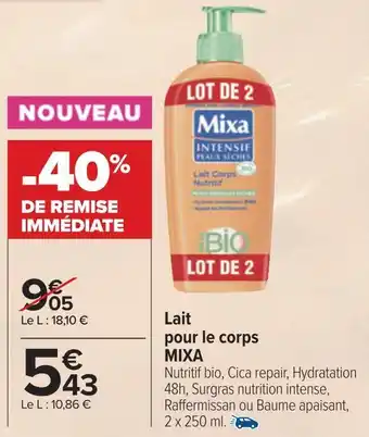 Carrefour Mixa lait pour le corps offre