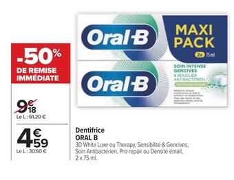 Carrefour Oral-b dentifrice offre