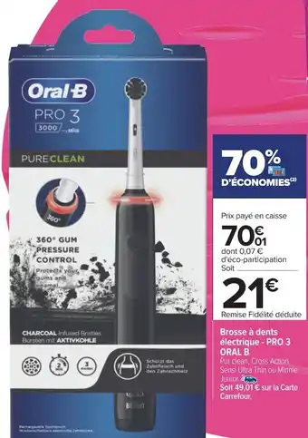 Carrefour Oral b brosse à dents électrique - pro 3 offre