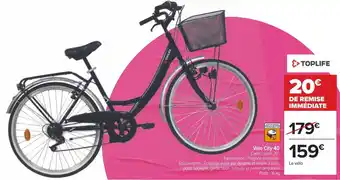 Carrefour Toplife vélo city 40 offre